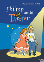 Cover Philipp macht Theater